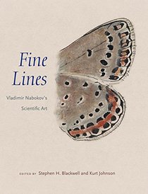 Fine Lines: Vladimir Nabokov?s Scientific Art