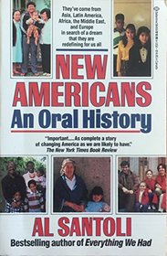 New Americans: An Oral History