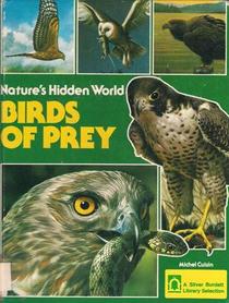 Birds of Prey (Nature's Hidden World)