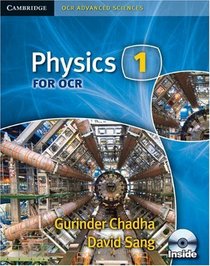 Physics: 1 for Ocr (Cambridge Ocr Advanced Sciences)