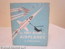 Airplanes: A First Book