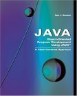 Object-Oriented Program Development Using Java: A Class Centered Approach : A Class Centered Approach (with CD-ROM)