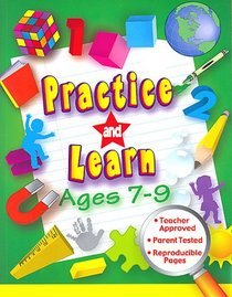Practice and Learn, Ages 7-9