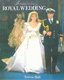 Invitation To a Royal Wedding (Sarah Ferguson, Prince Andrew)