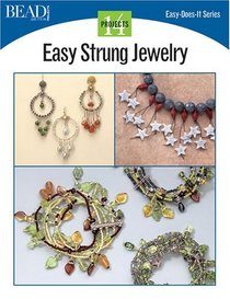 Easy Strung Jewelry (Easy-Does-It)