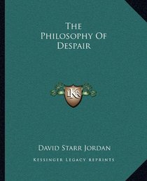 The Philosophy Of Despair