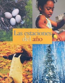 Las Estaciones del Ano (de la Lectura a la Escritura) (Spanish Edition)