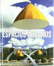 Nuevos Espacios Urbanos (Spanish Edition)