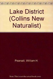 Lake District (Collins New Naturalist)