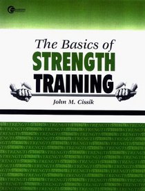 The Basics of Strength Training