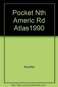 Pocket Nth Americ Rd Atlas1990
