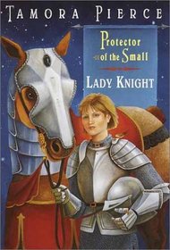 Lady Knight (Protector of the Small, 4)