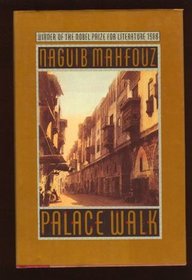 PALACE WALK (Cairo Trilogy, Vol 1)
