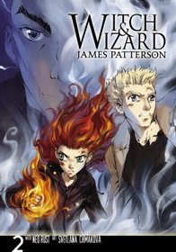 Witch & Wizard: The Manga, Volume 2 (Turtleback School & Library Binding Edition)