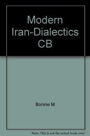 Modern Iran: The dialectics of continuity and change