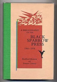 A Bibliography of the Black Sparrow Press 1966-1978