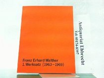 Der 1. Werksatz (1963-1969) von Franz Erhard Walther (Schriften zur Sammlung des Museums fur Moderne Kunst Frankfurt am Main) (German Edition)