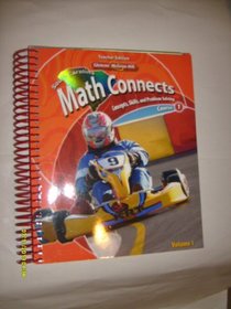 Glencoe Mcgraw-Hill SC TE Math Connects Concepts, Skills, and Problem Solving Course 1 (volume 1)