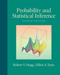 Probability and Statistical Inference (8th Edition)