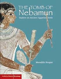 The Tomb of Nebamun Big book (Cambridge Reading)