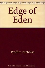EDGE OF EDEN.