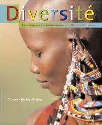 Diversite: La Nouvelle Francophone: Student Text