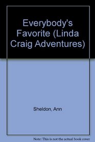 Everybody's Favorite (Linda Craig Adventures, No 11)