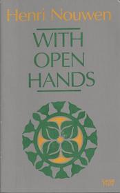 With Open Hands (Large Print)