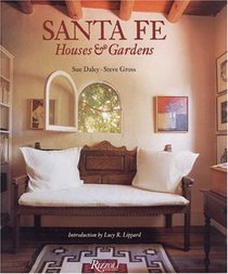 Santa Fe : Houses and Gardens