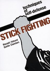 Stick Fighting (Bushido--The Way of the Warrior)