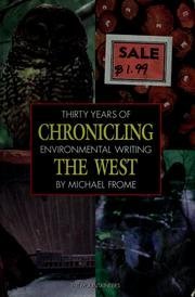 Chronicling the West: Thirty Years of Environmental Writing