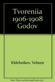 Tvoreniia 1906-1908 Godov