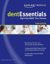 dentEssentials: High-Yield NBDE Part I Review (Kaplan Dentessentials)