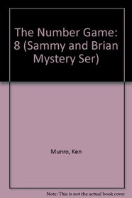 The Number Game (Sammy and Brian Mystery Ser)