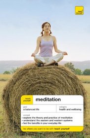 Teach Yourself Meditation (Teach Yourself)