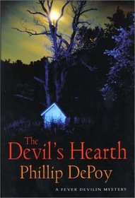 The Devil's Hearth: (Fever Devilin, Bk 1)