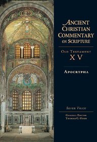 Apocrypha (Ancient Christian Commentary on Scripture)