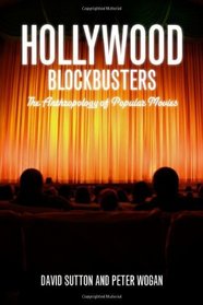 Hollywood Blockbusters: The Anthropology of Popular Movies
