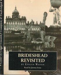 Brideshead Revisited: Complete & Unabridged (Cover to Cover)
