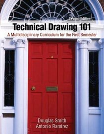 Technical Drawing 101 with AutoCAD (2nd Edition)