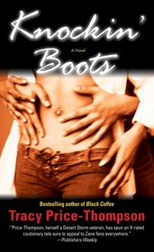 Knockin' Boots: A Novel
