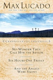 No Wonder They Call Him the Savior/Six Hours One Friday/And the ANgels Were Silent