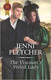 The Viscount's Veiled Lady (Whitby Weddings, Bk 3) (Harlequin Historical, No 1417)