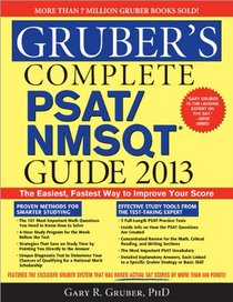 Gruber's Complete PSAT/NMSQT Guide 2013, 3E