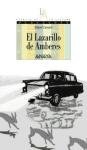 El lazarillo de amberes / The Lazarillo of Amberes (Espacio De La Lectura/ Reading Area) (Spanish Edition)
