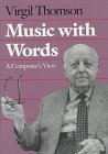 Music with Words : A Composer's View