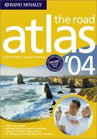 Rand McNally 2004 Road Atlas: United States, Canada, Mexico (Rand Mcnally Road Atlas: United States, Canada, Mexico)
