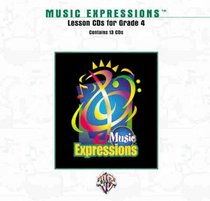 Music Expressions Grade 4: Lesson (CDs) (Expressions Music Curriculum)