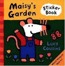 Maisy's Garden : A Sticker Book