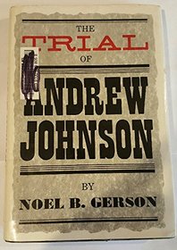 The trial of Andrew Johnson